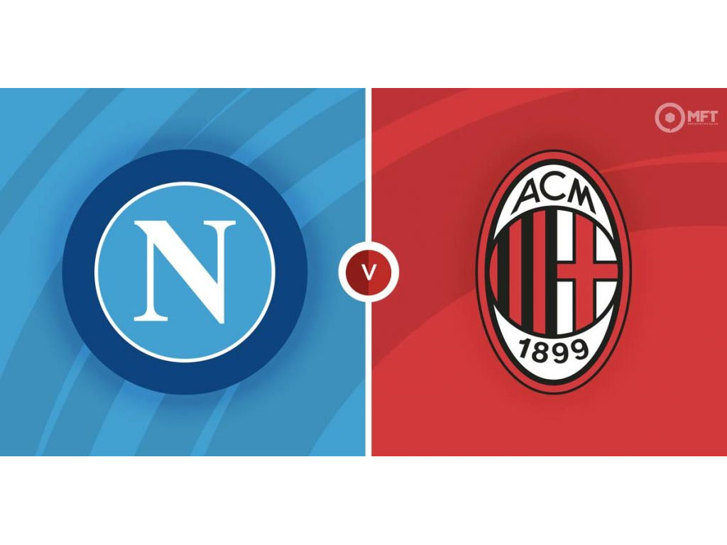 Napoli Vs AC Milan Di Leg 2 Perempat Final Liga Champions Pada 18 April