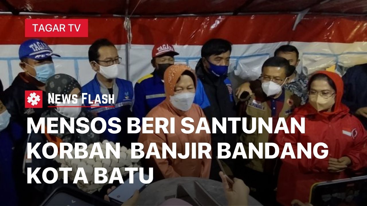 Video Mensos Beri Santunan Korban Banjir Bandang Kota Batu Tagar