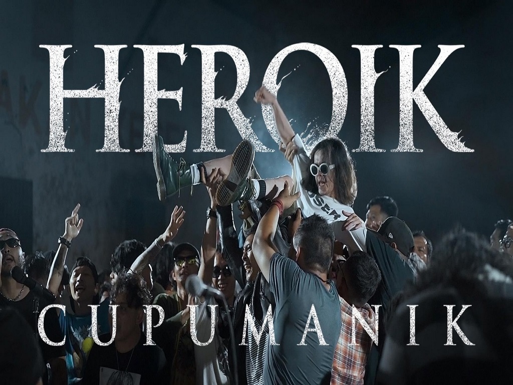 CUPUMANIK Perkenalkan \'Heroik\': Lagu Tunggal Pembuka Album Ke-3