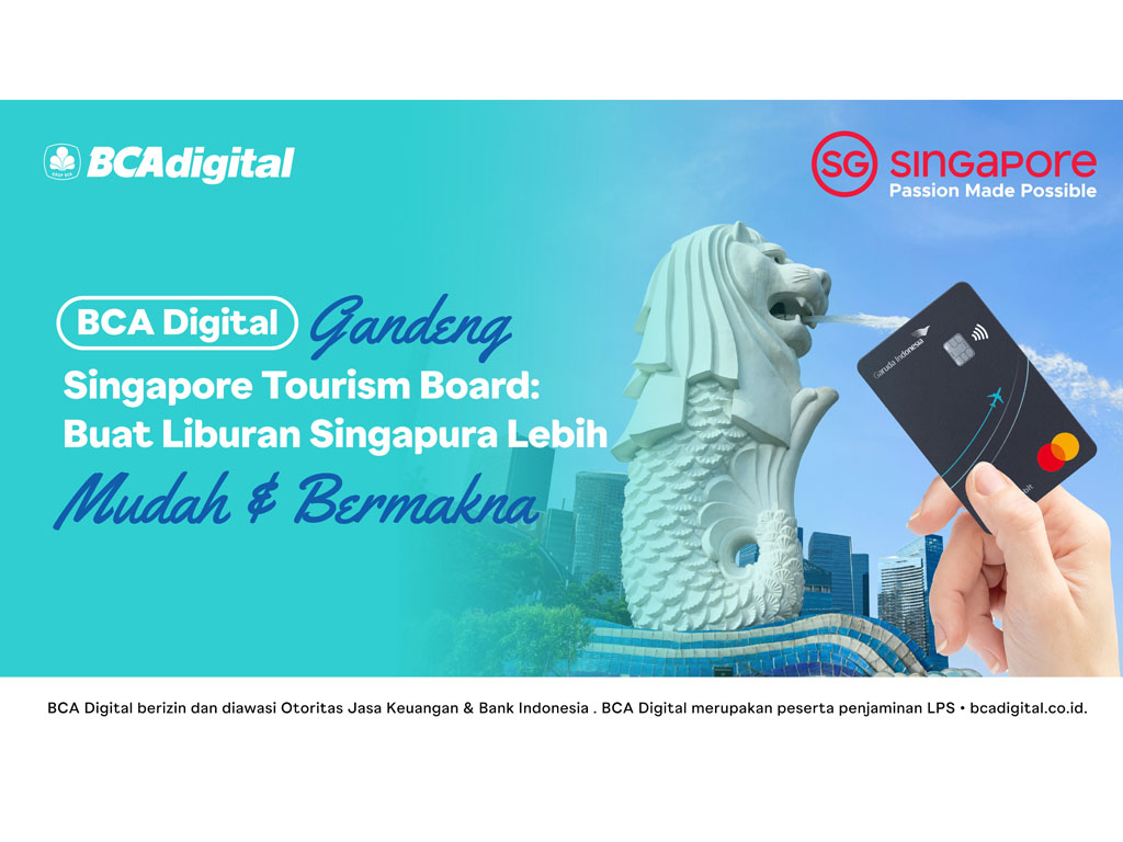 BCA Digital Gandeng Singapore Tourism Board Untuk Liburan ke Singapura Lebih Mudah dan Bermakna