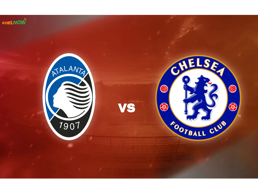 Atalanta vs Chelsea di Fase Liga Liga Champions pada 10 Desember 2025 Pukul 03.00 WIB Ini Prediksinya