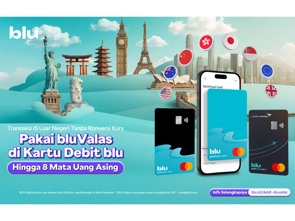 Kartu Debit blu Hadirkan Solusi Kemudahan Transaksi Luar Negeri Lewat bluValas