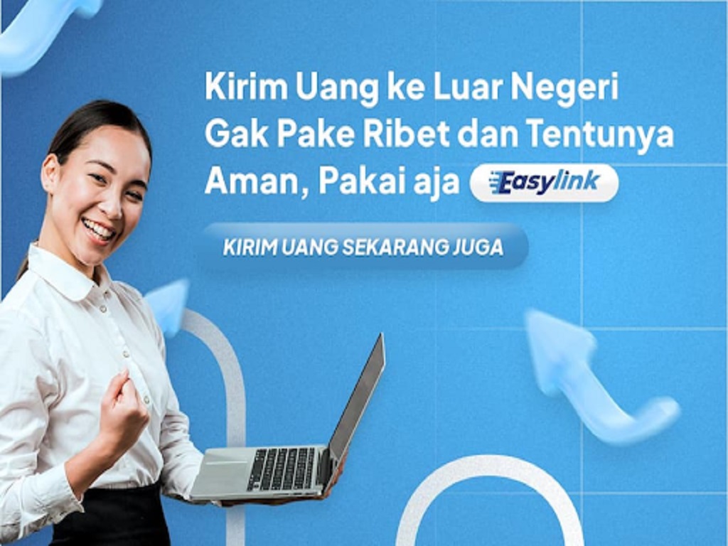 Kirim Uang ke Luar Negeri Kini Makin Mudah dengan Easylink